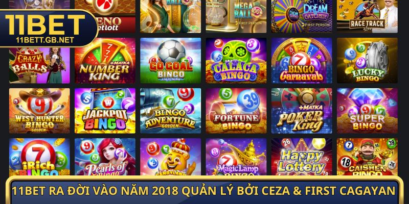 11Bet ra đời vào năm 2018 quản lý bởi CEZA & First Cagayan