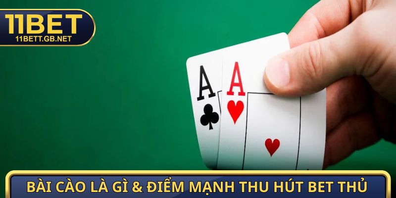 Bài cào là gì & điểm mạnh thu hút bet thủ