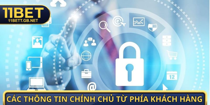 Các thông tin chính chủ từ phía khách hàng