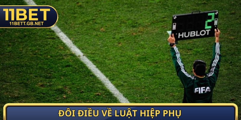 Đôi điều về luật hiệp phụ