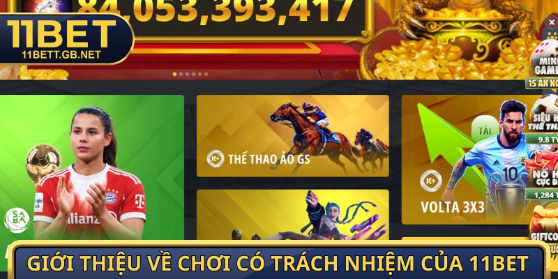 Giới thiệu về chơi có trách nhiệm của 11Bet