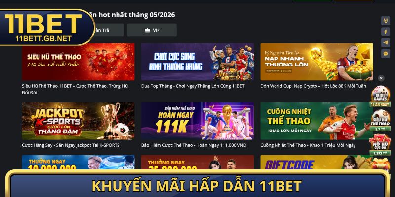 11BET 12 Khuyến mãi hấp dẫn 11bet