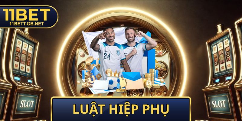 Luật Hiệp Phụ