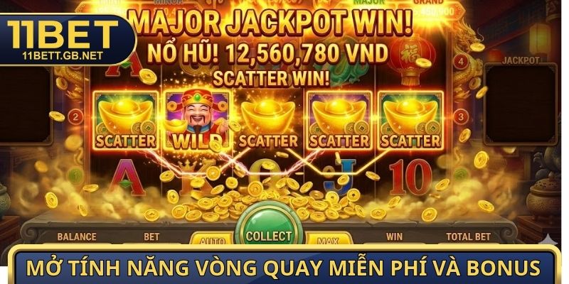 Mở tính năng vòng quay miễn phí và bonus