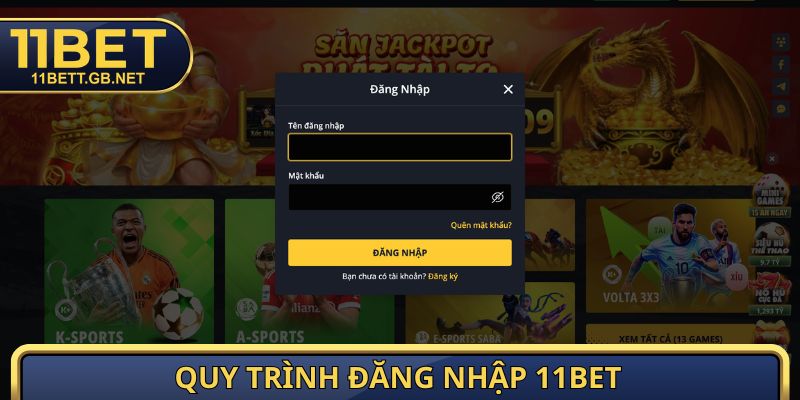 11BET 11 Quy trình đăng nhập 11bet