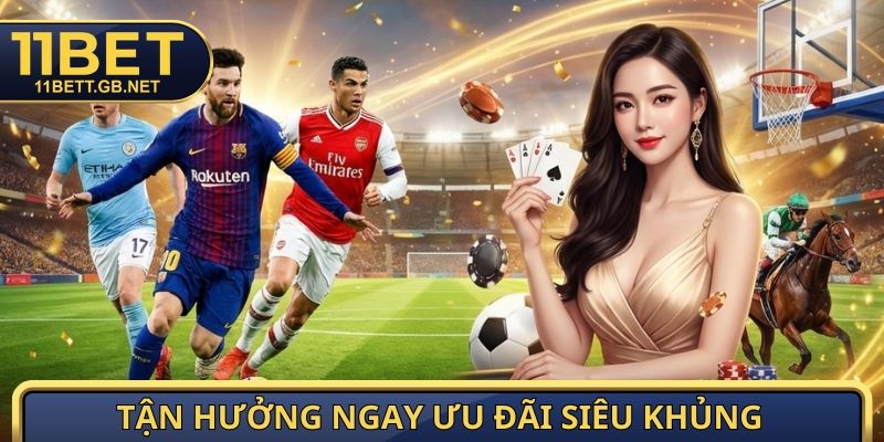 Tận hưởng ngay ưu đãi siêu khủng